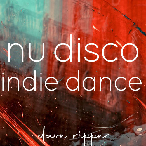 Nu Disco/Indie Dance